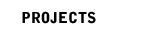 Projects